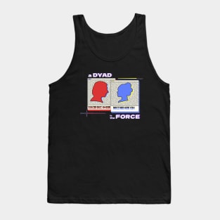 a dyad in the force - reylo Tank Top